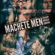 Machete-Men